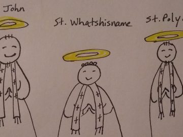 St. John, St. Whatshisname, St. Polycarp